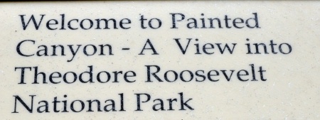 sign: welcome to the Painted Canyon