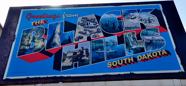 sign: Greetings from The Black Hills of South Dakota