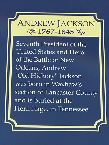 sign about Andrew Jackson